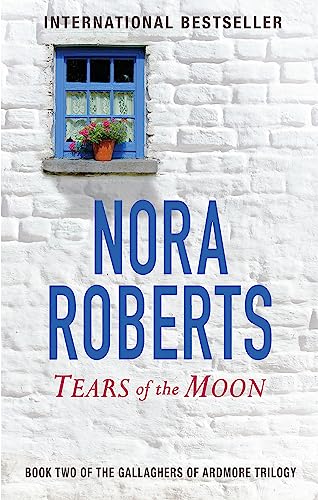 Tears Of The Moon: Number 2 in series (Gallaghers of Ardmore) von Hachette